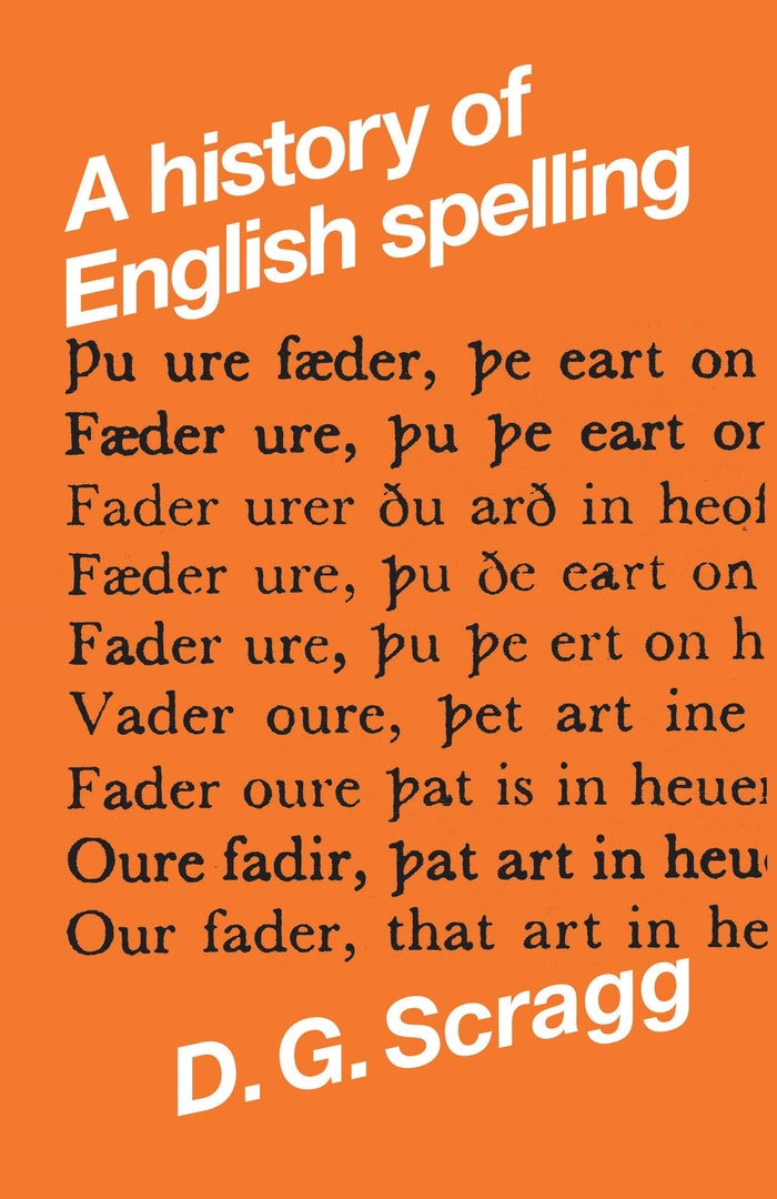 Cover image for A history of English spelling ISBN 9780719006395